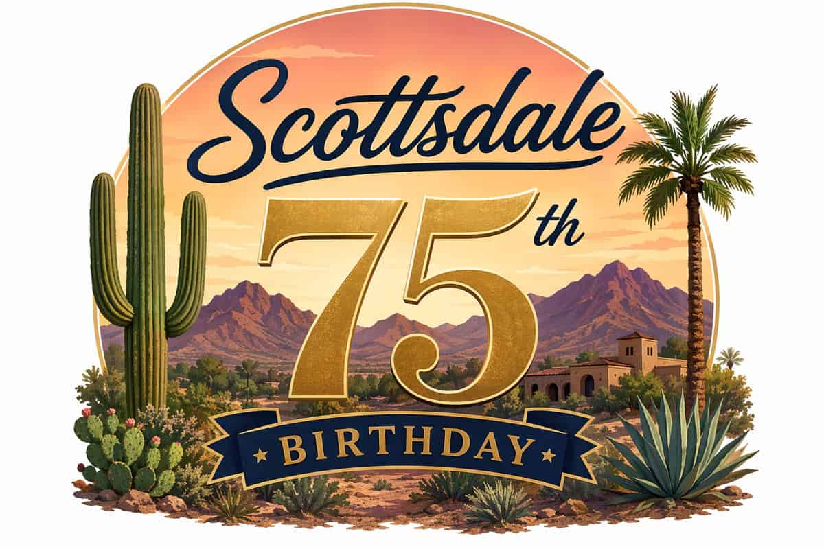Happy 75th birthday to Scottsdale 