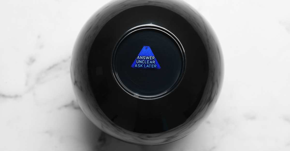 Magic 8 ball that says Answer unclear ask later=